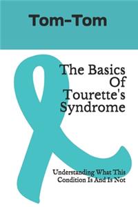 Basics Of Tourette's Syndrome