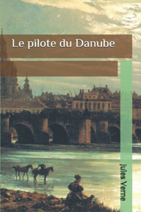 Le pilote du Danube