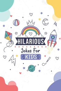 Hilarious Jokes For Kids