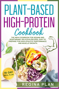Plant-Based High-Protein Cookbook