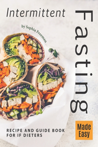 Intermittent Fasting Made Easy