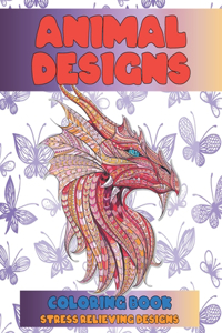 Coloring Book Animal Designs - Stress Relieving Designs