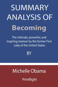 Summary Analysis Of Becoming