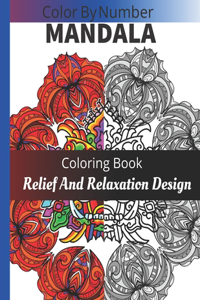 Color BY Number Mandala Coloring Book