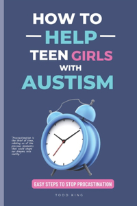 How to Help Teen Girls With Autism