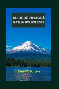 Guide de Voyage À Gatlinbourg 2023