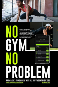 No Gym, No Problem