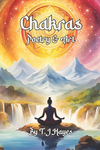 Chakras - Poetry & Art