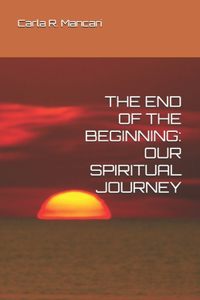 End of the Beginning