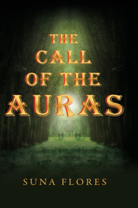 Call of the Auras
