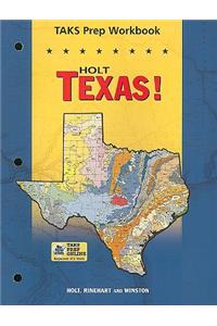 Holt Texas! TAKS Prep Workbook