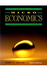 Problem Solving in Micro Economics: A Study Guide for Eaton & Eaton, Microeconomics