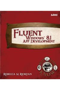 Fluent Windows 8.1 App Development