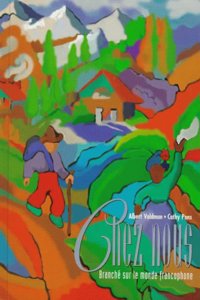 Chez Nous: Branche sur le monde francophone