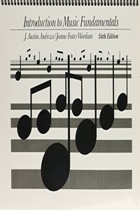 Introduction to Music Fundamentals: A Programmed Textbook