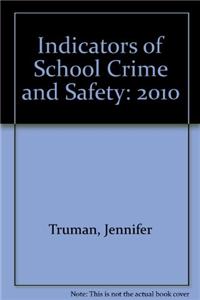 Indicators of School Crime and Safety