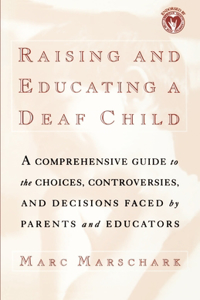 Raising and Educating a Deaf Child