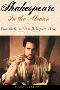 Shakespeare in the Movies