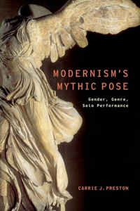 Modernism's Mythic Pose