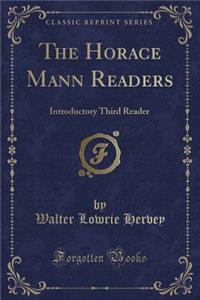 The Horace Mann Readers