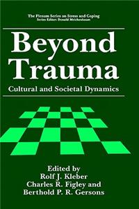 Beyond Trauma