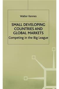 Small Developing Countries and Global Markets