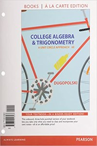 College Algebra and Trigonometry