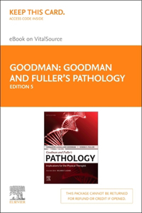 Goodman and Fuller's Pathology - Elsevier eBook on Vitalsource (Retail Access Card)