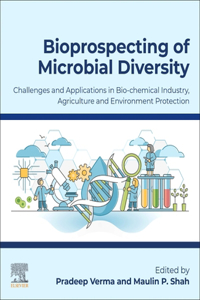 Bioprospecting of Microbial Diversity