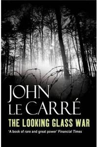 The Looking Glass War