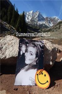 Summersmiles2410 a Divine Story of Love Never Dies.....