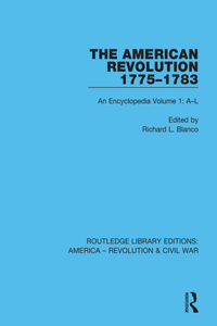 The American Revolution 1775–1783