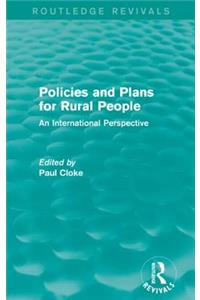 Policies and Plans for Rural People (Routledge Revivals)