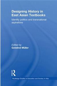 Designing History in East Asian Textbooks