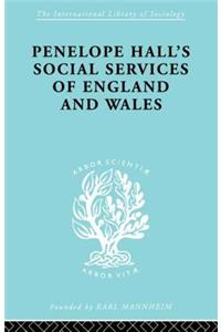 Penelope Hall's Social Services of England and Wales