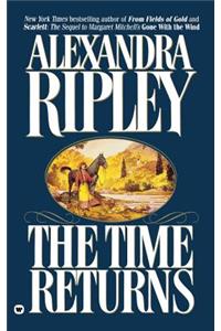 The Time Returns