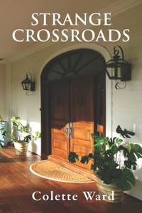 Strange Crossroads