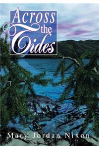 Across the Tides