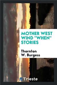 Mother West Wind When Stories