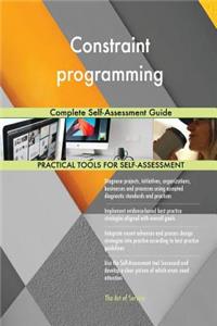 Constraint programming Complete Self-Assessment Guide