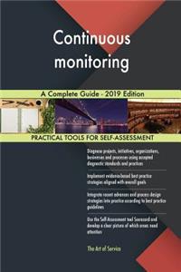 Continuous monitoring A Complete Guide - 2019 Edition