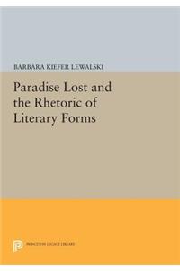 Paradise Lost and the Rhetoric of Literary Forms