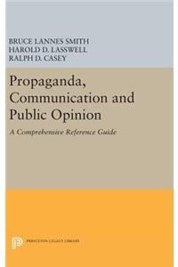 Propaganda, Communication and Public Opinion