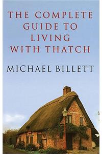 The Complete Guide to Living with Thatch