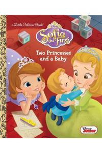 Two Princesses and a Baby (Disney Junior: Sofia the First)