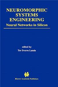 Neuromorphic Systems Engineering