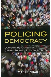 Policing Democracy