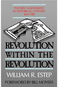 Revolution Within the Revolution