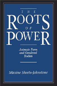 Roots of Power