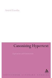 Canonizing Hypertext: Explorations and Constructions